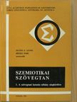 Csúri Károly - Szemiotikai szövegtan 1. [antikvár]