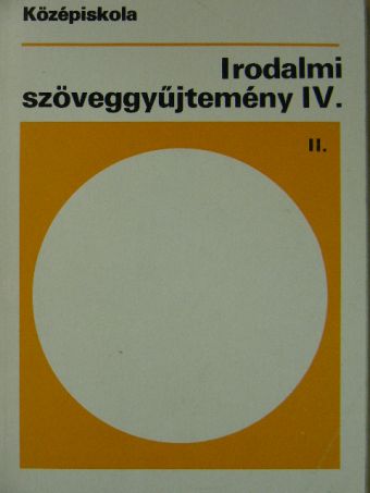 Benjámin László - Irodalmi szöveggyűjtemény IV/II. [antikvár]