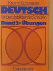 Herbert Schwarzer - Deutsch für berufsbildende Schulen 2 - Übungen [antikvár]