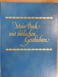 Mein Buch mit biblischen Geschichten [antikvár]