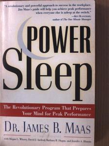 Dr. James B. Maas - Power Sleep [antikvár]