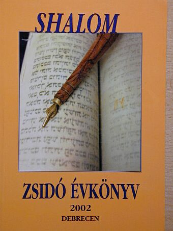 Shalom - Zsidó Tudományos és Művészeti Évkönyv 2002 [antikvár]