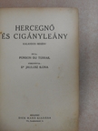 Dr. Jaulusz Ilona - Hercegnő és cigányleány [antikvár]