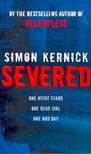 Kernick, Simon - Severed [antikvár]