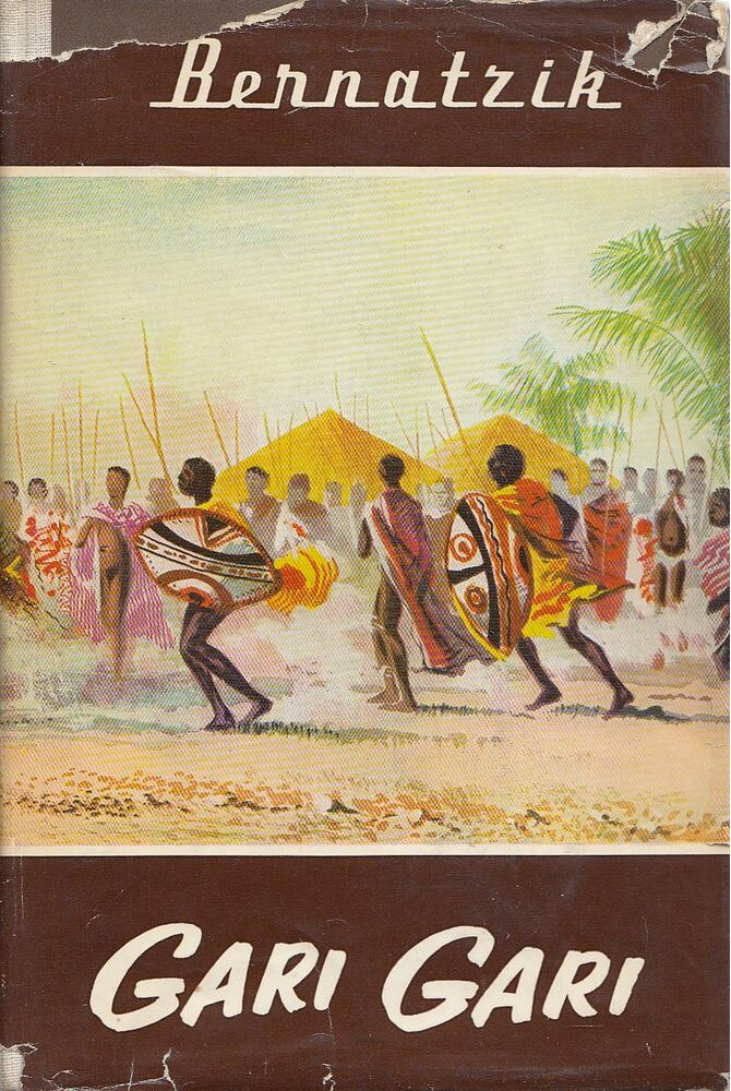 Bernatzik, Hugo Adolf - Gari gari [antikvár]