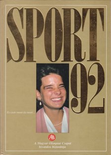 Gyárfás Tamás (szerk.) - Sport 92 [antikvár]