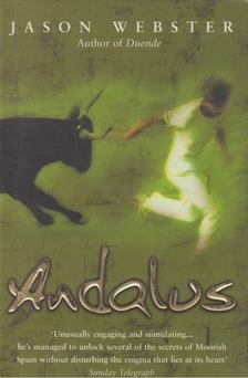 Jason Webster - Andalus [antikvár]