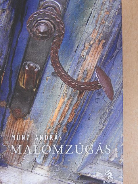 Kovács Győző - Malomzúgás [antikvár]