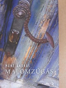 Kovács Győző - Malomzúgás [antikvár]