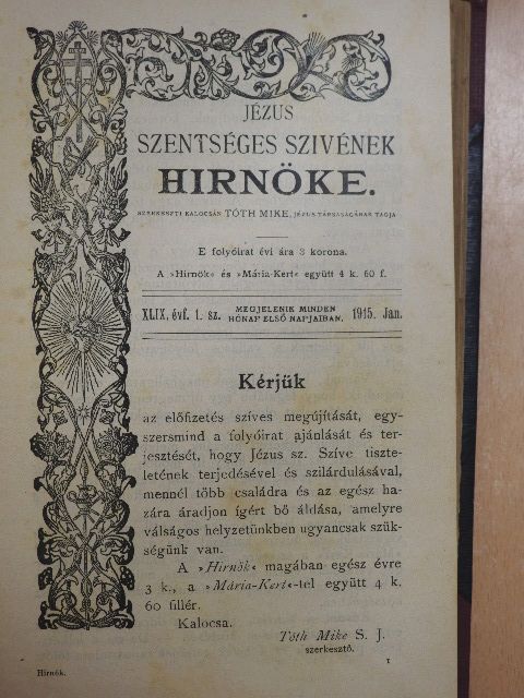 Bártfay Kálmán - Jézus Szentséges Szivének Hirnöke 1915. január-december/1916. január-december [antikvár]