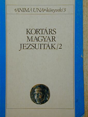 Ádám János - Kortárs magyar jezsuiták 2. [antikvár]