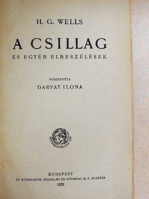 Chamisso Adalbert - A csillag/Schlemihl Péter csodálatos története/A tudomány/Mártha az ördög leánya/Dingley, a hires-neves iró [antikvár]