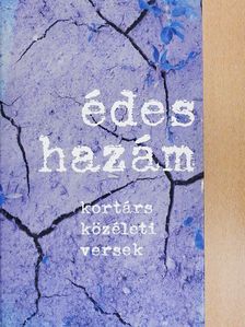 Baka István - Édes hazám [antikvár]