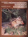 Schmidt Egon - Hörcsögök, egerek, egyebek [antikvár]