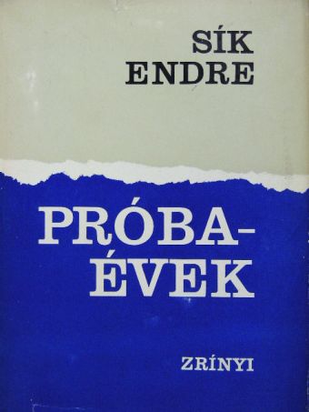 Sík Endre - Próbaévek [antikvár]