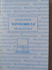Haskó József - Winword 2.0 munkafüzet [antikvár]