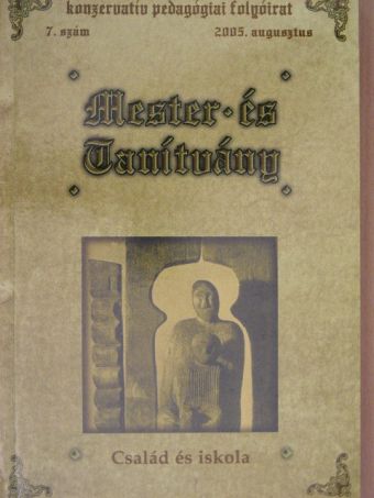 Czuporné Hetényi Rita - Mester és Tanítvány 2005. augusztus [antikvár]