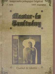 Czuporné Hetényi Rita - Mester és Tanítvány 2005. augusztus [antikvár]
