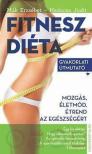 Neducza Judit, Mák Erzsébet - Fitneszdiéta - Gyakorlati útmutató [antikvár]