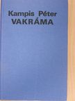 Kampis Péter - Vakráma [antikvár]