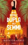 Kayvion Lewis - Heist Royale - Dupla vagy semmi [eKönyv: epub, mobi]