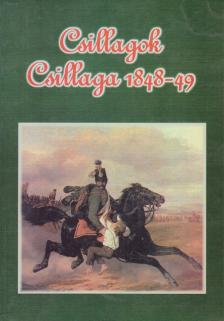 Varga László - Csillagok csillaga 1848-49 [antikvár]