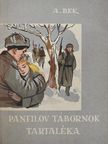 A. Bek - Panfilov tábornok tartaléka [antikvár]