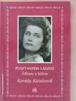 Pusztaszeri László - Álltam a hídon [antikvár]