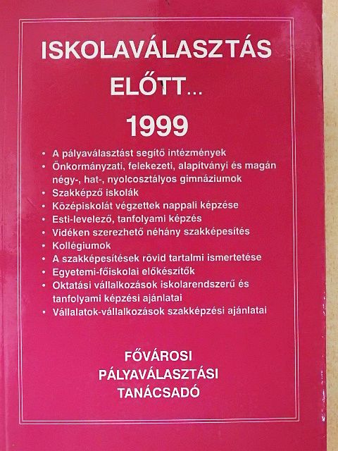Kocsis Antal - Iskolaválasztás előtt... 1999 [antikvár]