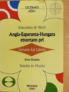 Ilona Koutny - Angla-Esperanta-Hungara etvortaro pri [antikvár]