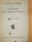 Dobrovits Aladár - Egyiptom és a hellénizmus [antikvár]