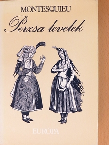 Montesquieu - Perzsa levelek [antikvár]