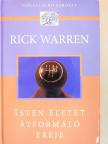 Rick Warren - Isten életet átformáló ereje [antikvár]