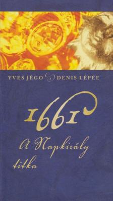 Yves Jégo, Denis Lépée - 1661 [antikvár]