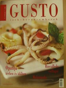 Kajári Zsófia - Gusto 2005/7. [antikvár]