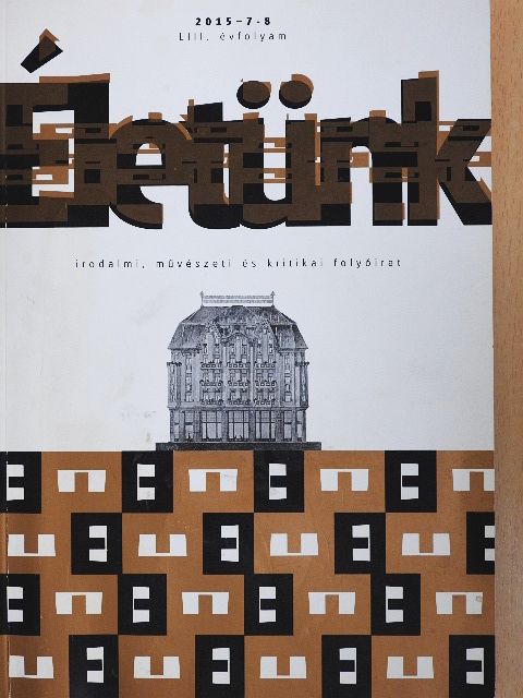 Bozzay Margit - Életünk 2015/7-8. [antikvár]
