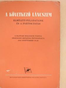 Biró Zoltán - A következő láncszem [antikvár]