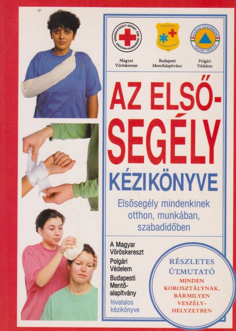 Marsden, Andrew K - Az elsősegély kézikönyve [antikvár]