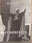 Stoffán György - Védőbeszéd [antikvár]