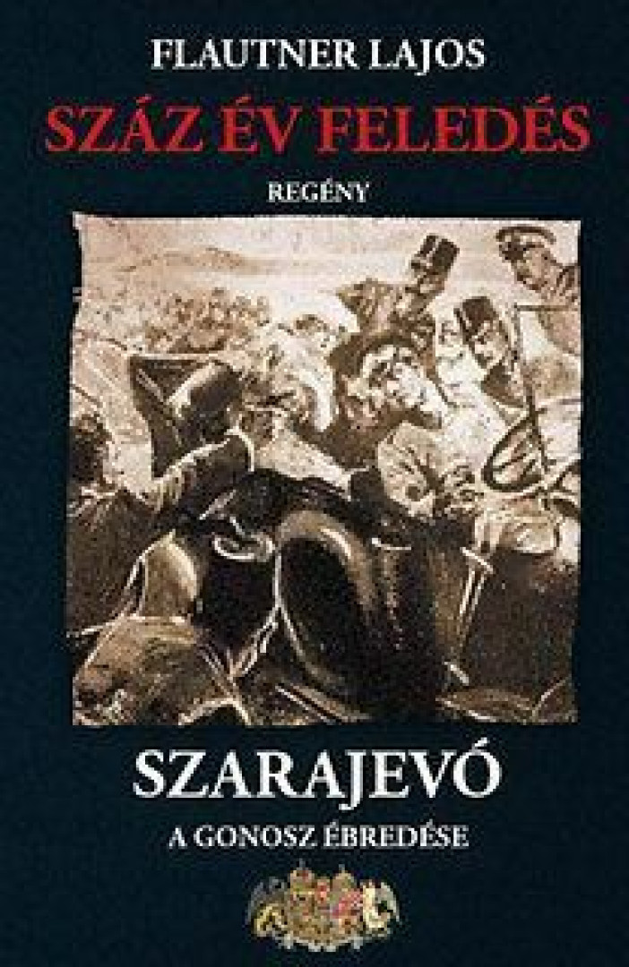 Flautner Lajos - Száz év feledés (dedikált) [antikvár]