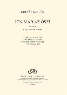 KOCSÁR  MIKLÓS - JÖN MÁR AZ ŐSZ NŐI KARRA KÁNYÁDI SÁNDOR VERSEIRE