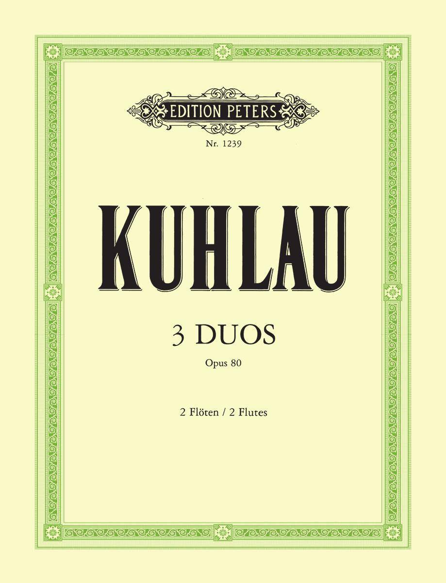 KUHLAU - 3 DUOS OP.80 FÜR 2 FLÖTEN