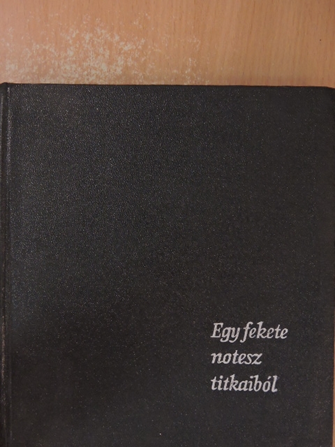Zoltán Péter - Egy fekete notesz titkaiból [antikvár]