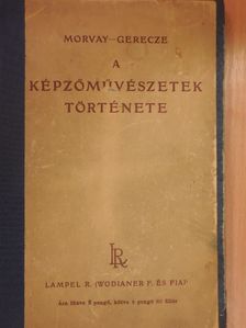 Dr. Gerecze Péter - A képzőművészetek története [antikvár]