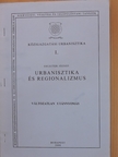 Ehleiter József - Urbanisztika és regionalizmus [antikvár]