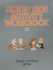 Bill Bliss - Side by Side - Activity Workbook 2B [antikvár]