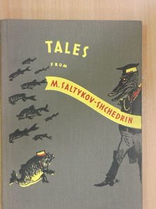 M. Saltykov-Shchedrin - Tales [antikvár]