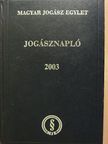 Jogásznapló 2003 [antikvár]