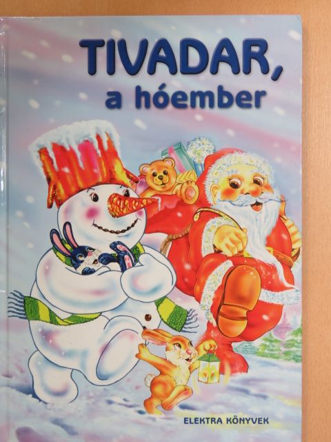 Tivadar, a hóember [antikvár]