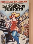Nicholas Salaman - Dangerous Pursuits [antikvár]